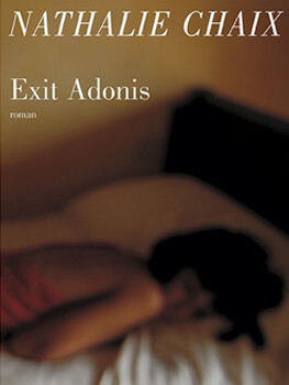 Exit Adonis - Nathalie Chaix