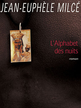 L'Alphabet des nuits - Jean-Euphèle Milcé