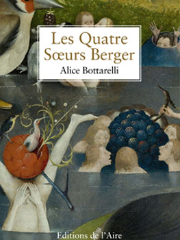 Les quatre soeurs Berger - Alice Bottarelli